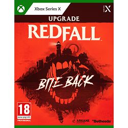 Igra za XBOX REDFALL BITE BACK UPGRADE SERIES SX (CODE IN A BOX)
