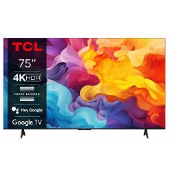 TV TCL LED 75V6B Google TV (189 cm, 4K Ultra HD, PPI 2400, HDR10, Smart TV, DVB-T2/C/S2)